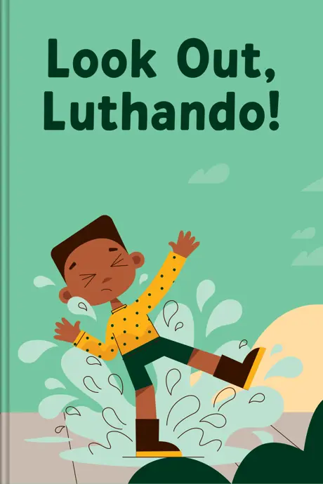 Luluthando Look Out, Luthando! | Booktime