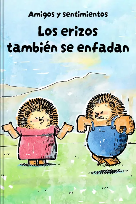 Título del libro Los erizos también se enfadan