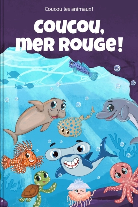 Titre du livre Coucou, mer Rouge !